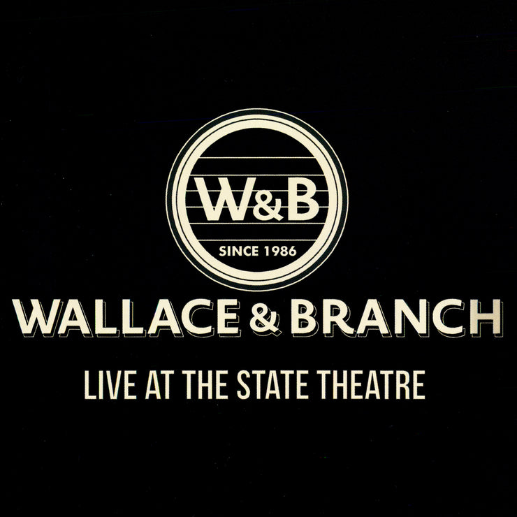 Wallace & Branch - Live at the State Theatre (DVD)